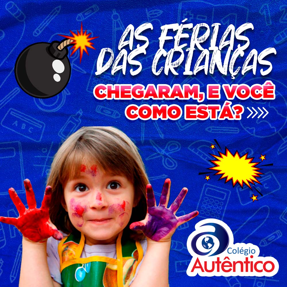 As férias chegaram e agora?